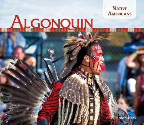 Algonquin by Tieck, Sarah