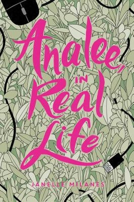 Analee, in Real Life by Milanes, Janelle