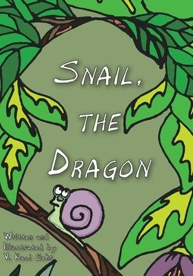 Snail, The Dragon by Sehr, V. Kaci