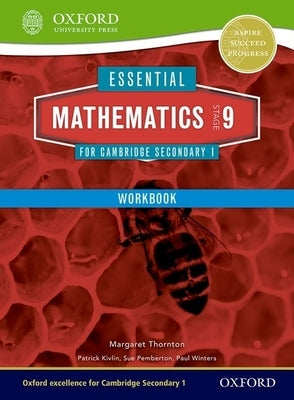 Essential Mathematics for Cambridge Secondary 1 Stage 9 Work Book by Thornton, Margaret