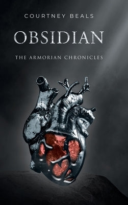 Obsidian: The Armorian Chronicles by Beals, Courtney