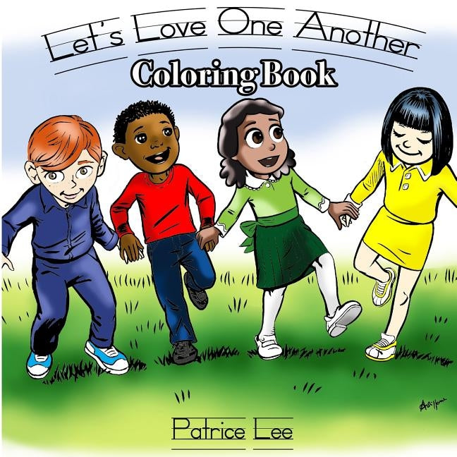 Let's LOVE One Another Coloring Book by Lee, Patrice