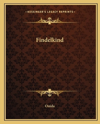 Findelkind by Ouida