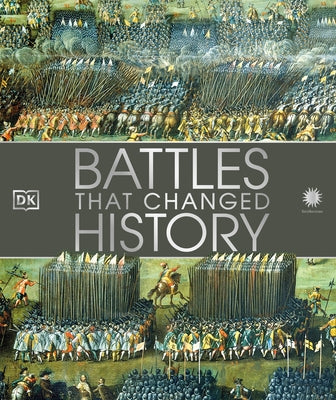 Battles That Changed History by Dk