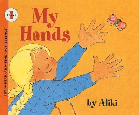 My Hands by Aliki