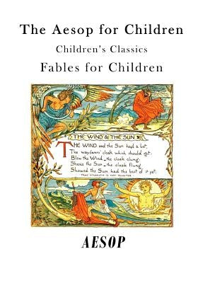 The Aesop for Children: Fables for Children by Aesop