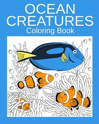 Ocean Creatures Coloring Book by Paperland