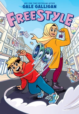 Freestyle: A Graphic Novel by Galligan, Gale