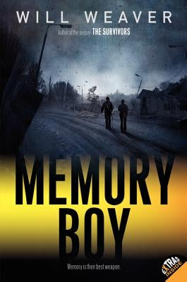 Memory Boy by Weaver, Will