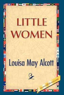 Little Women by Alcott, Louisa May