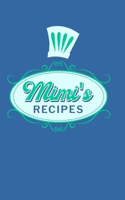 Mimi's Recipes by Paperland