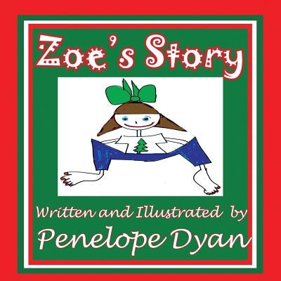 Zoe's Story by Dyan, Penelope