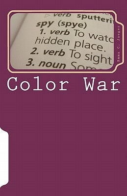 Color War by Jaeger, Joanne I.