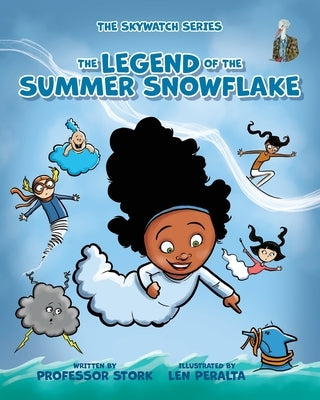 The Legend of the Summer Snowflake by Stork