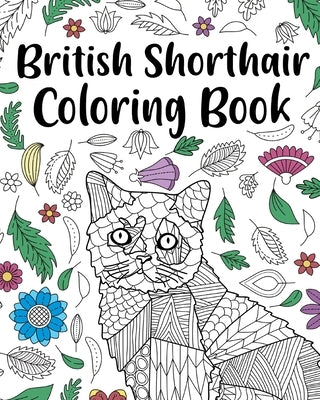 British Shorthair Coloring Book by Paperland