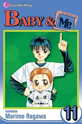 Baby & Me, Vol. 11, 11 by Ragawa, Marimo