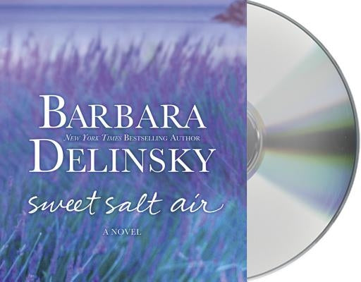 Sweet Salt Air by Delinsky, Barbara