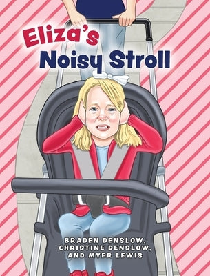 Eliza's Noisy Stroll by Denslow, Braden