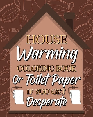 Housewarming Coloring Book by Paperland