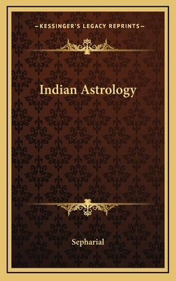 Indian Astrology by Sepharial