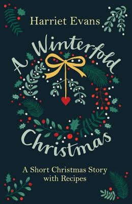 A Winterfold Christmas by Evans, Harriet