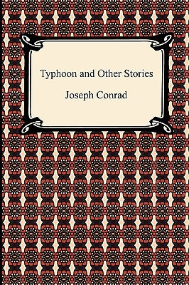 Typhoon and Other Stories by Conrad, Joseph