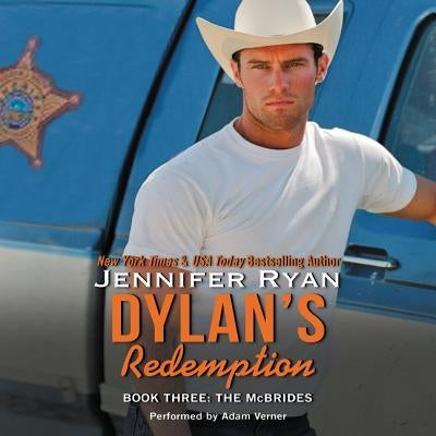 Dylan's Redemption Lib/E: Book Three: The McBrides by Ryan, Jennifer