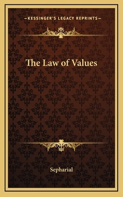 The Law of Values by Sepharial