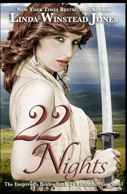 22 Nights: The Emperor's Brides Book 2 by Jones, Linda Winstead