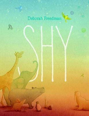 Shy by Freedman, Deborah