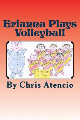 Erianna Plays Volleyball by Atencio, Chris