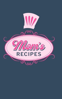 Mom's Recipes by Paperland