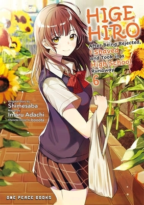 Higehiro Volume 6: After Being Rejected, I Shaved and Took in a High School Runaway by Shimesaba, Shimesaba