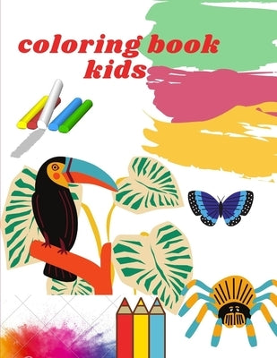 coloring book kids: My First Big Book of Coloring by Med