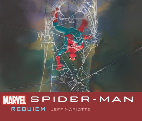 Spider-Man: Requiem by Mariotte, Jeffrey J.