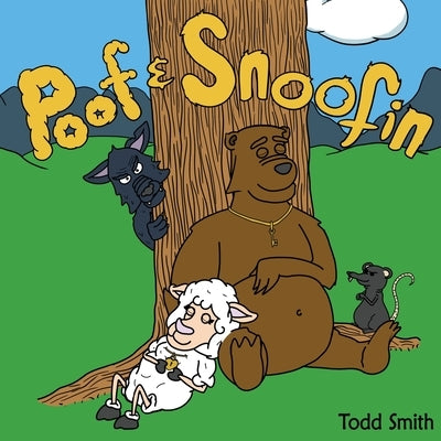 Poof and Snoofin: Dog Fashion Disco by Smith, Todd