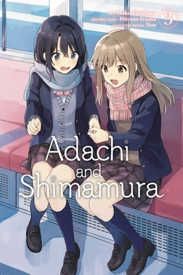 Adachi and Shimamura, Vol. 3 (Manga) by Iruma, Hitoma