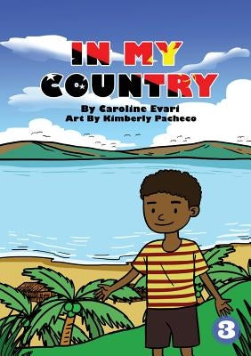 In My Country by Evari, Caroline