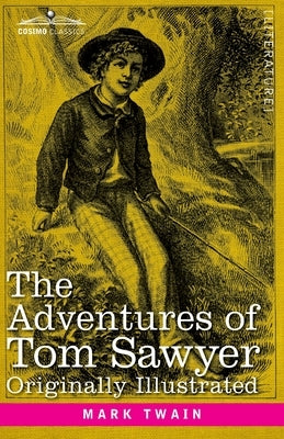 The Adventures of Tom Sawyer by Twain, Mark