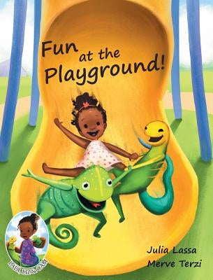 Fun At The Playground!: Ladi, Liz & Cam by Lassa, Julia