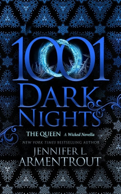 The Queen: A Wicked Novella by Armentrout, Jennifer L.