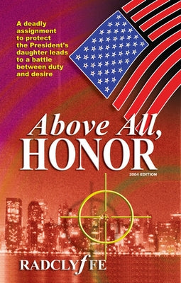 Above All, Honor by Radclyffe