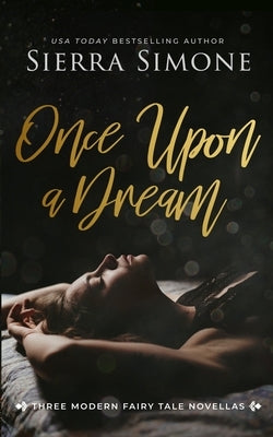 Once Upon a Dream by Simone, Sierra