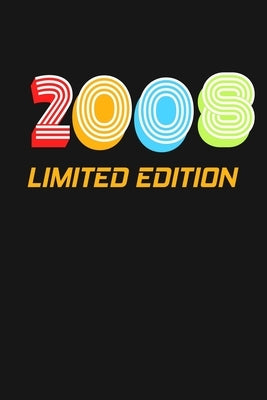 2008 Limited Edition: Happy 11th Birthday 11 Years Old Vintage Gift For Boys & Girls by Publishing, Cumpleanos