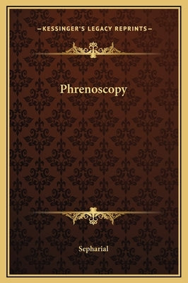 Phrenoscopy by Sepharial