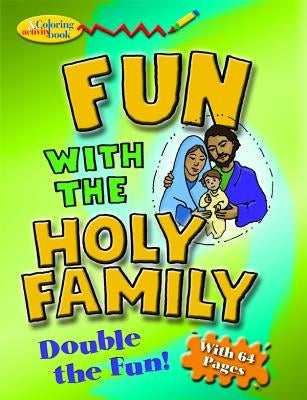 Fun with Holy Family Color & ACT Bk by Halpin, D.