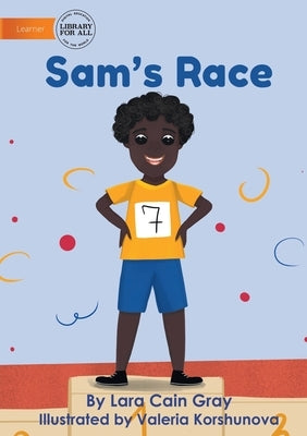 Sam's Race by Gray, Lara Cain