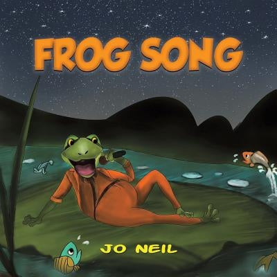 Frog Song by Neil, Jo