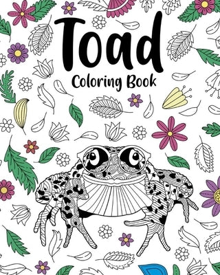 Toad Coloring Book by Paperland