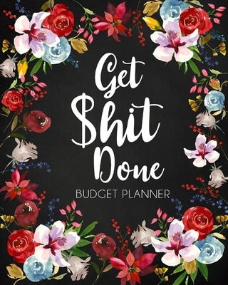 Get Shit Done, Adult Budget Planner by Paperland